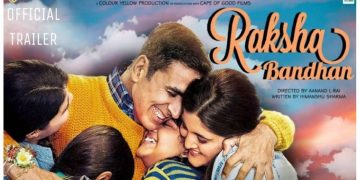 Raksha Bandhan Trailer